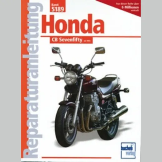 Motorbuch Vol. 5189 Repair instructions for: HONDA CB 750 Sevenfifty (from 1992)