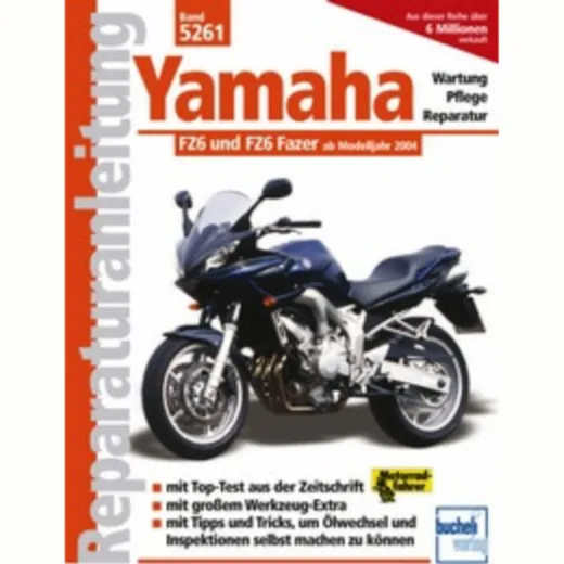 Vol. 5261 Repair Instructions for: YAMAHA FZ6 Fazer, 04- Motorbuch