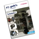 Turbolader Anleitung – So geht’s für Autoprofis