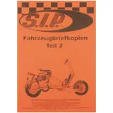 Registration Paper Copy Set SIP "Part II" 7xLambretta, 2xsmallframe, 3xPX 200 47078 Registration Paper Copy Set SIP "Part II" 7xLambretta, 2xsmallframe, 3xPX 200 47078