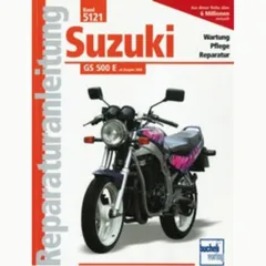 Motorbuch Vol. 5121 Repair instructions for: SUZUKI GS 500 E (from 1989)