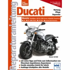 Motorbuch Vol. 5291 Repair manual for: DUCATI Monster 695, S2R, S2R 800, S2R 1000, 05-08